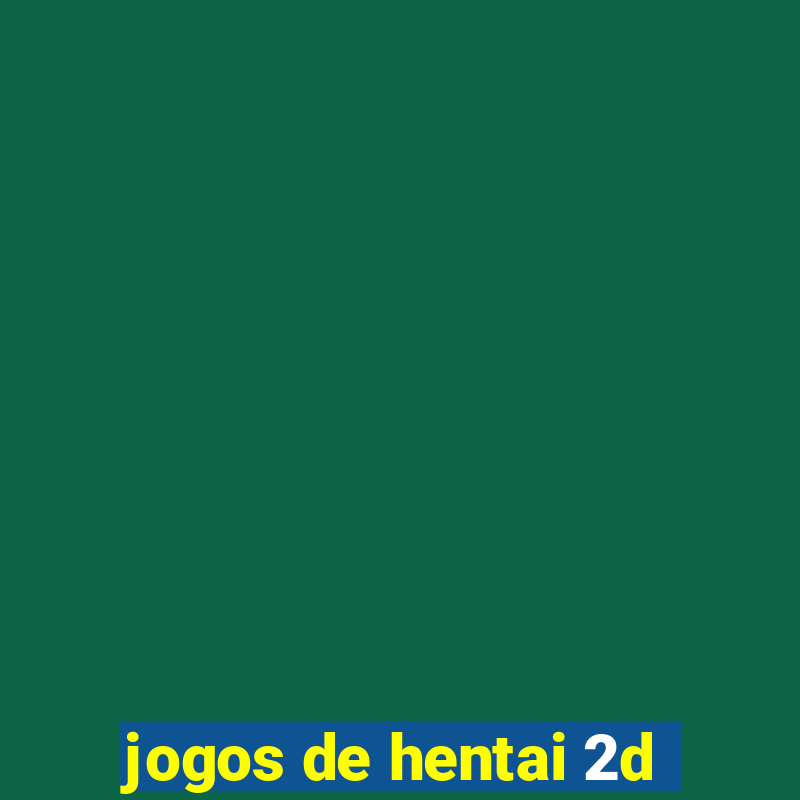 jogos de hentai 2d